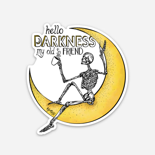 Hello Darkness Sticker